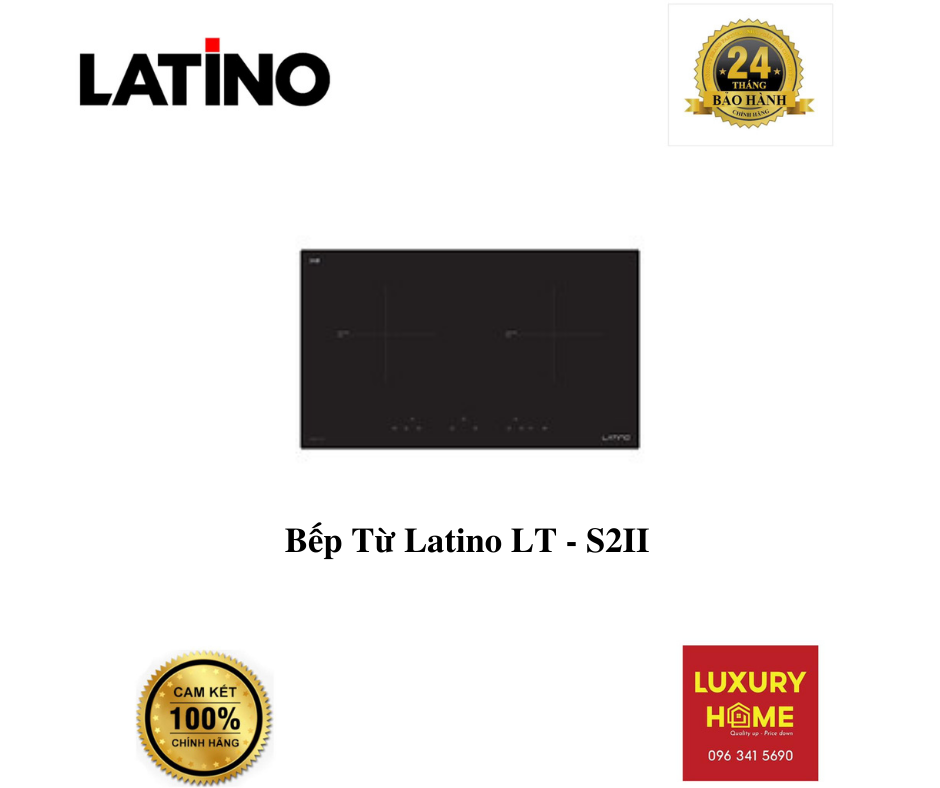 Bếp Từ Latino LT - S2II chính hãng