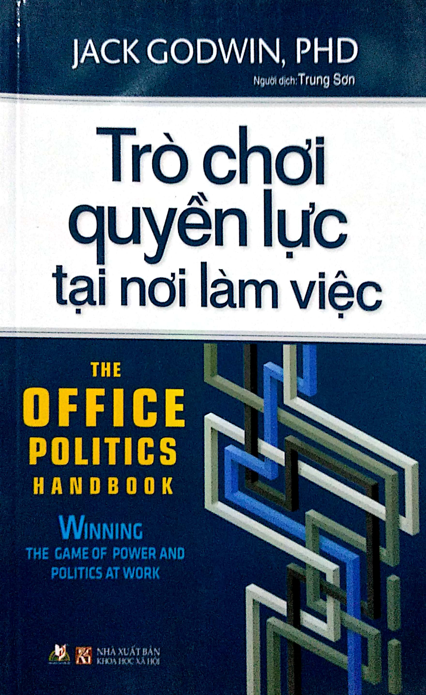 Trò Chơi Quyền Lực Tại Nơi Làm Việc - Vanlangbooks