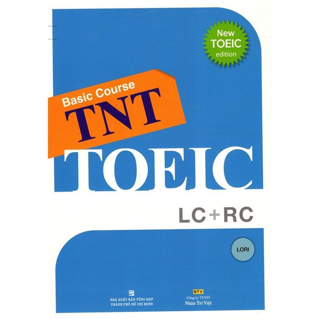 Sách - Basic Course TNT - TOEIC LC + RC (Kèm CD) - Nhân Trí Việt