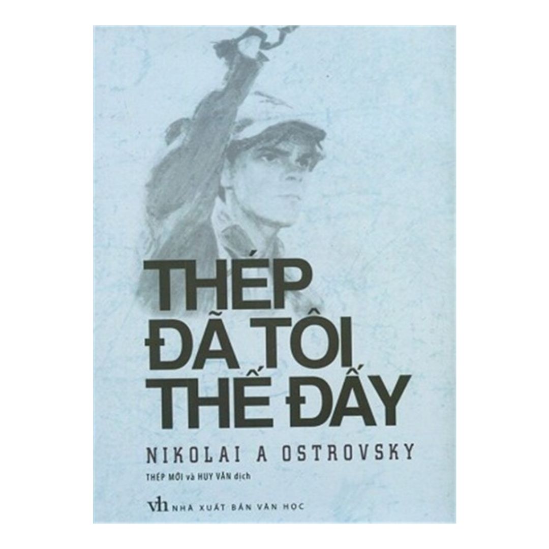 Sách: Thép Đã Tôi Thế Đấy
