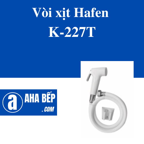VÒI XỊT HAFEN K-227T - HÀNG CHÍNH HÃNG