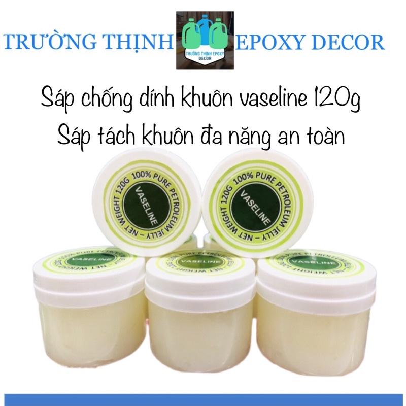 Sáp Chống Dính Khuôn Giúp Dễ Tách Khuôn Vaseline 120g - Trường Thịnh Sài Gòn