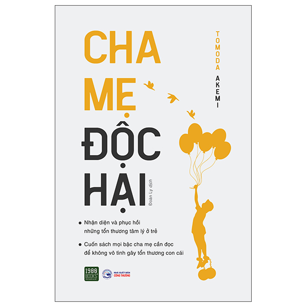 Sách - Cha mẹ độc hại - Tomoda Akemi