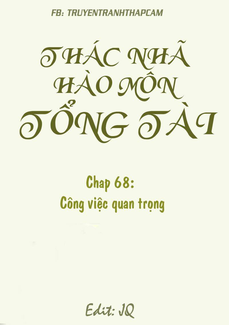 thác nhạ hào môn tổng tài chapter 68 1