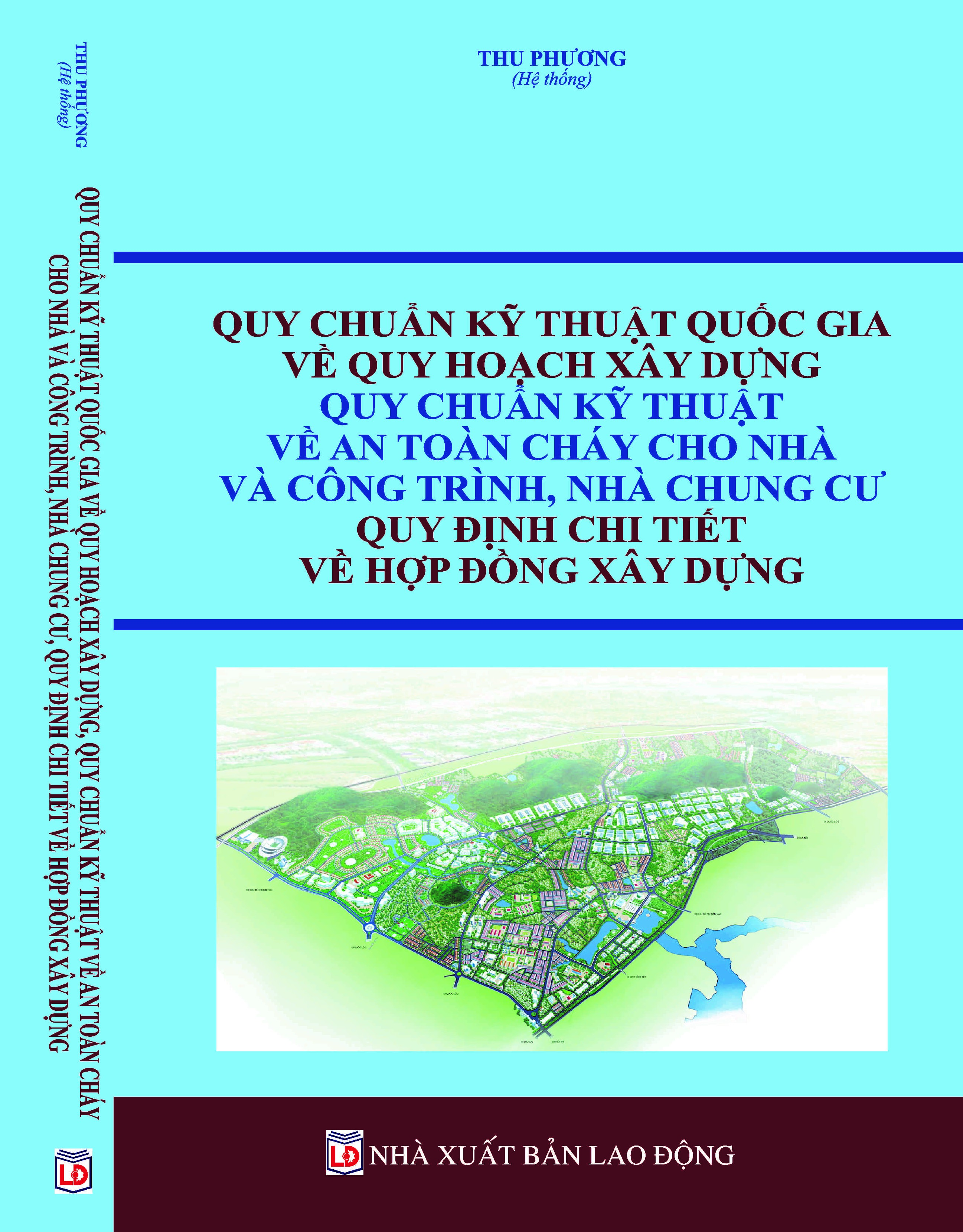 Quy chuẩn kỹ thuật quốc gia về Quy hoạch xây dựng, Quy chuẩn kỹ thuật về An toàn cháy cho nhà và công trình, Nhà chung cư, Quy định chi tiết về hợp đồng xây dựng