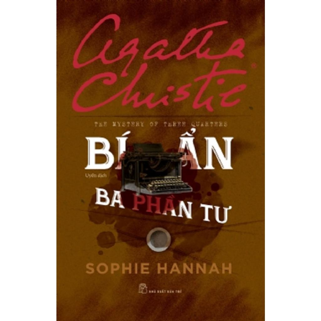 Agatha Christie - Bí Ẩn Ba Phàn Tư  - Bản Quyền