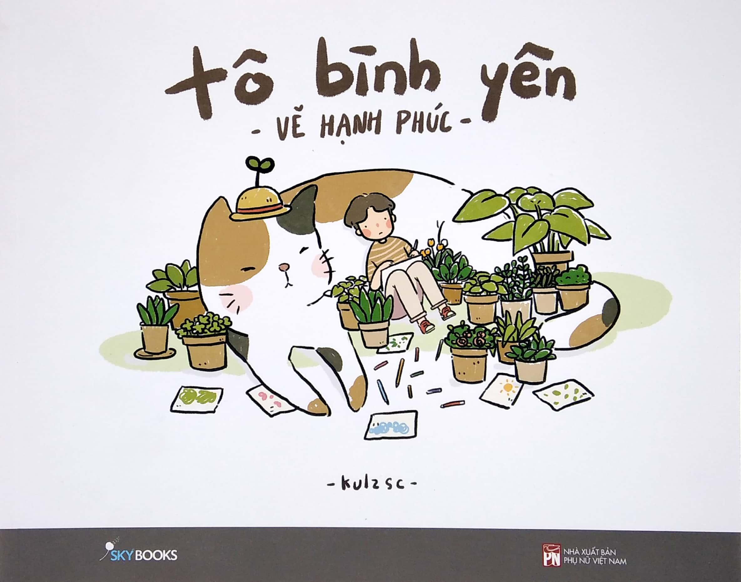 Tô Bình Yên Vẽ Hạnh Phúc (Tái Bản 2021)