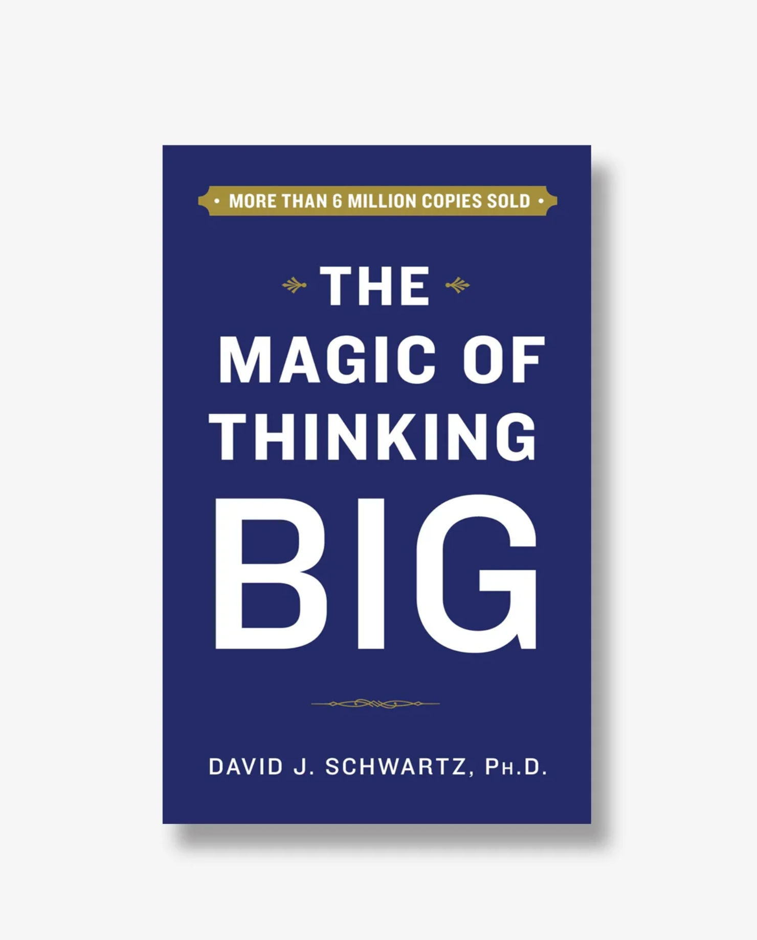 Magic Of Thinking Big