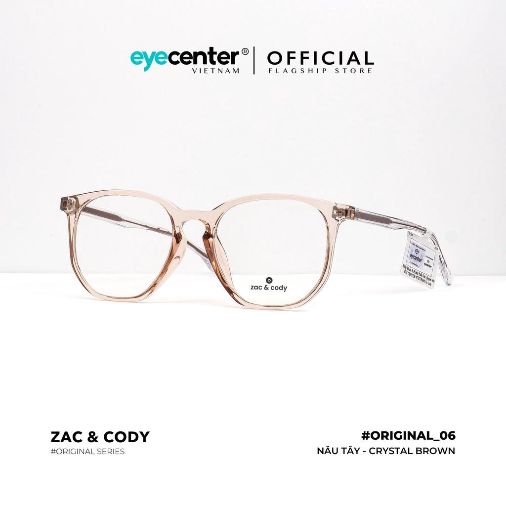 Gọng kính cận nam nữ B06-S chính hãng ZAC CODY lõi thép chống gãy nhập khẩu by Eye Center Vietnam