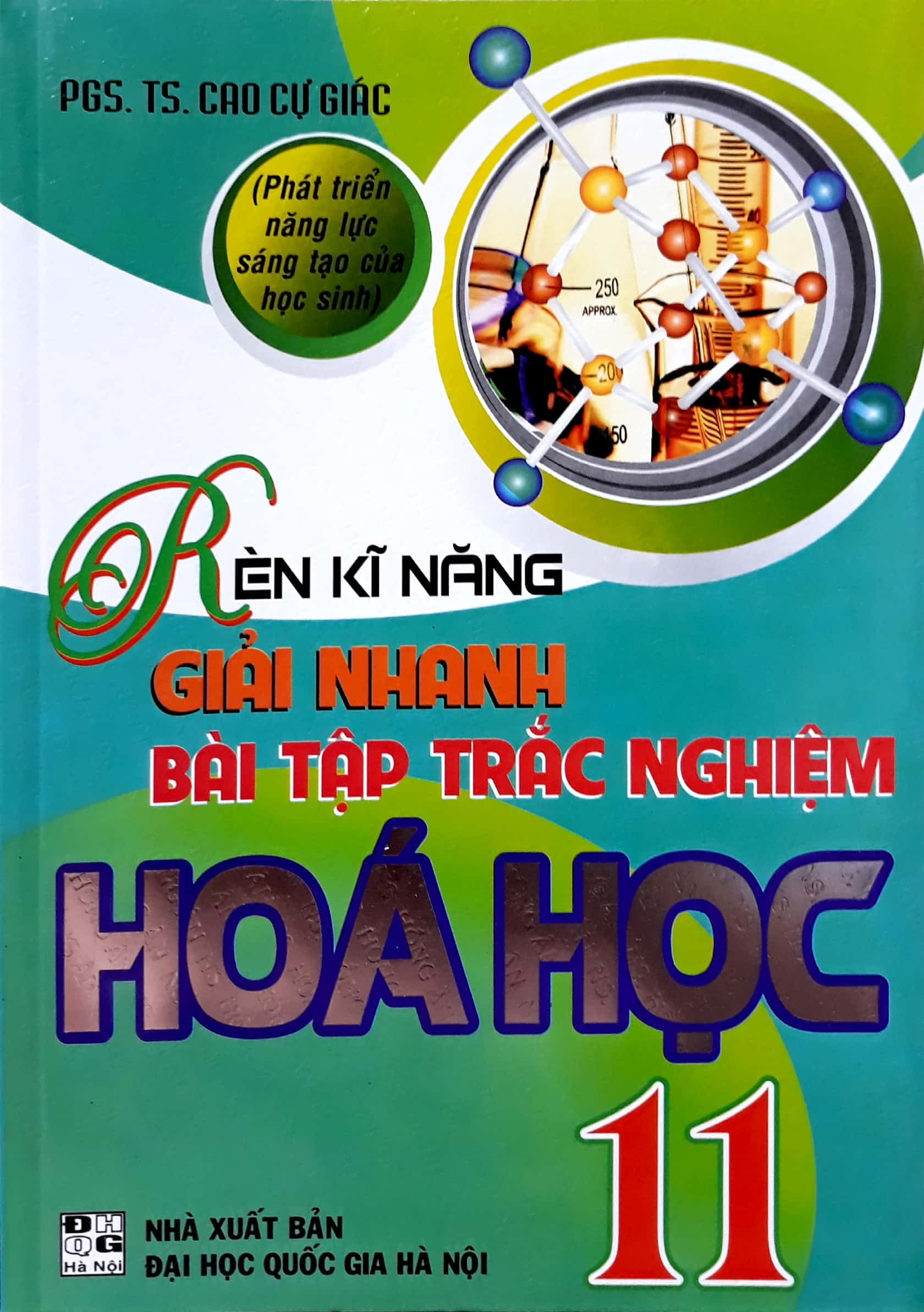 Rèn Kĩ Năng Giải Nhanh Bài Tập Trắc Nghiệm Hóa Học 11