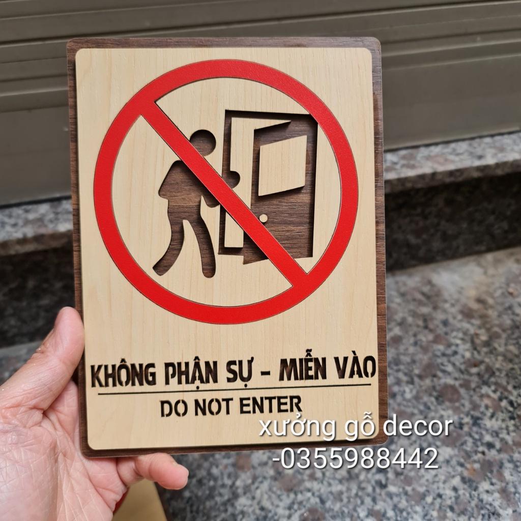 Biển báo không phận sự miễn vào - biển báo dán tường chất liệu gỗ