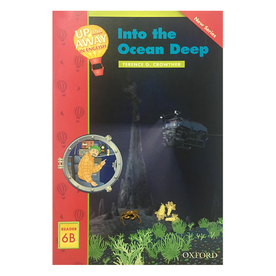 Up and Away Readers 6: Into the Ocean Deep