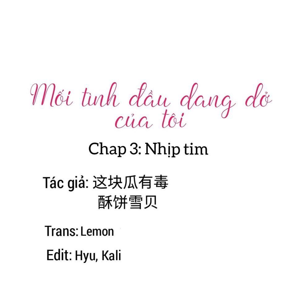 mối tình đầu dang dở của tôi chapter 3 1