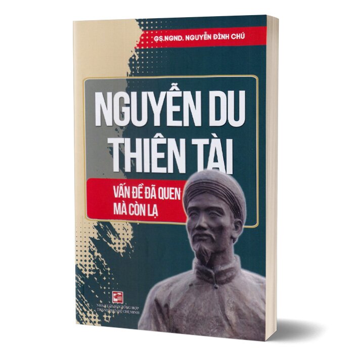 Nguyễn Du Thiên Tài - Vấn Đề Đã Quen Mà Còn Lạ - THO