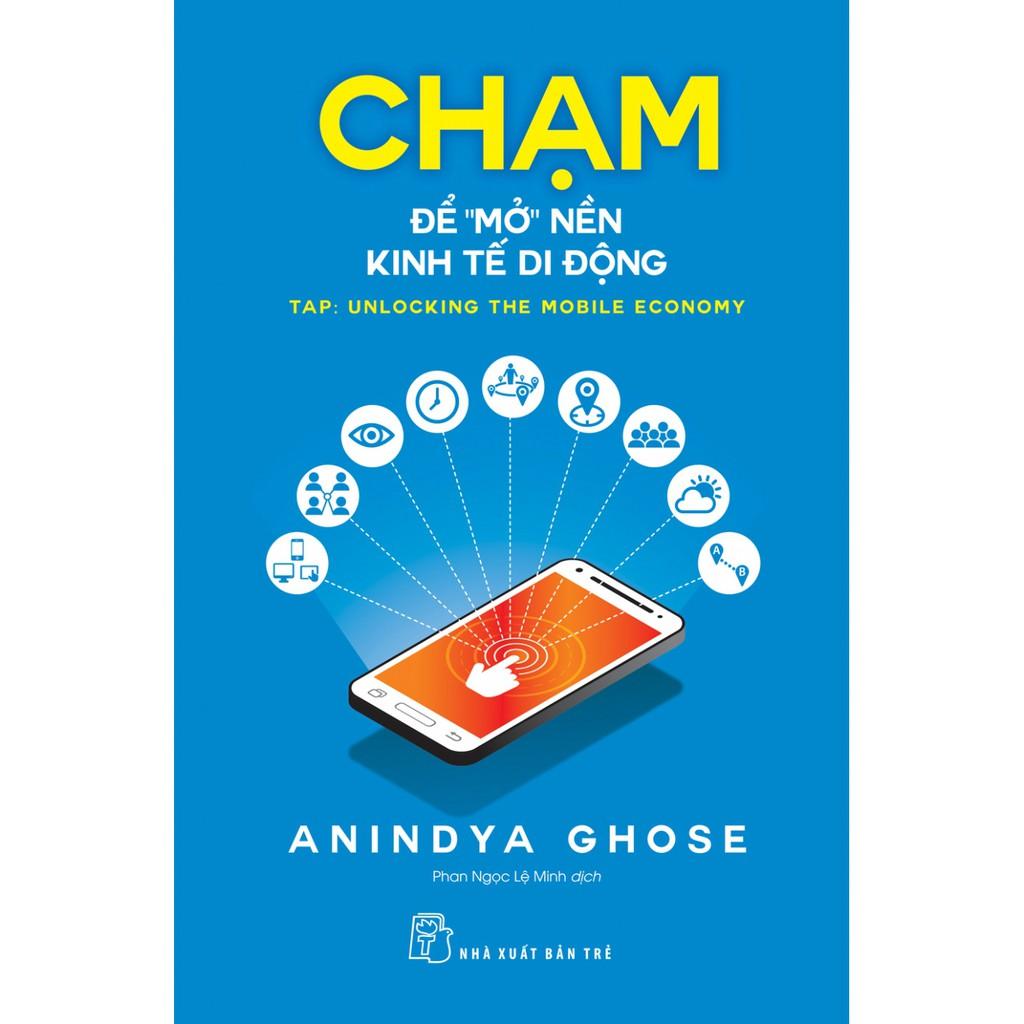 Chạm để "mở" nền kinh tế di động - Bản Quyền