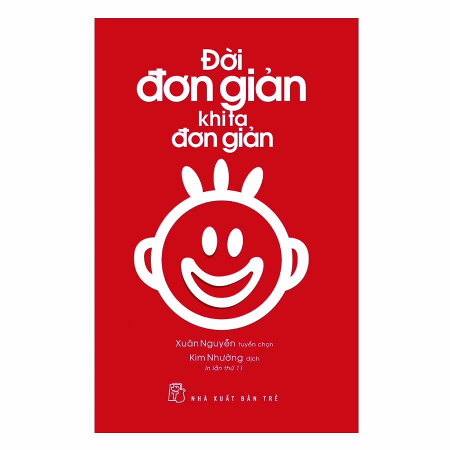 Đời Đơn Giản Khi Ta Đơn Giản