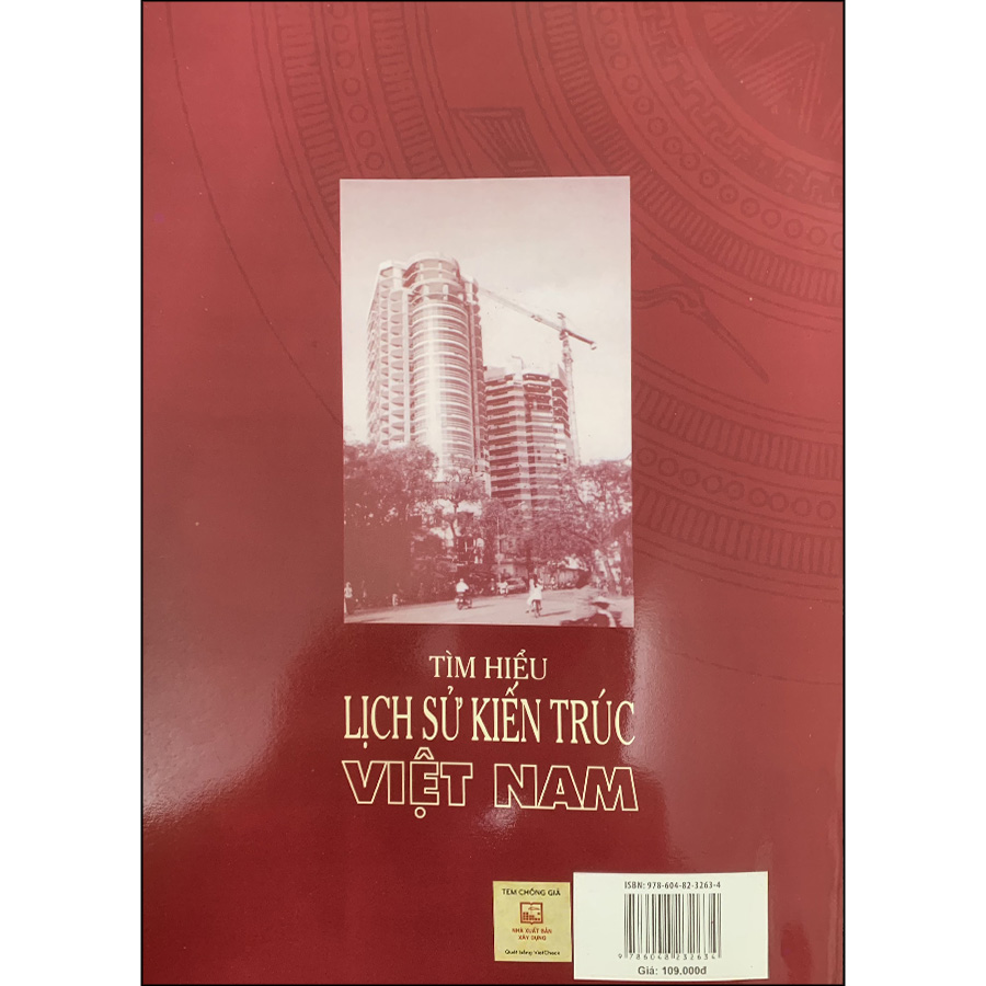 Tìm Hiểu Lịch Sử Kiến Trúc Việt Nam (Tái Bản)