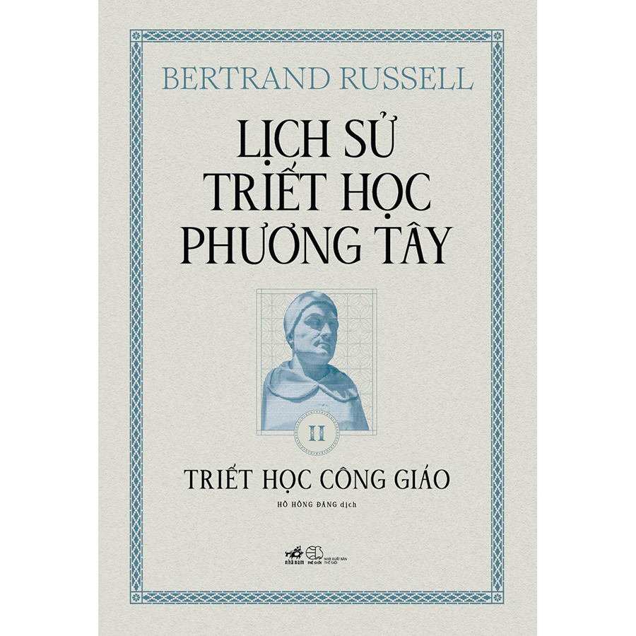 Lịch Sử Triết Học Phương Tây 2 - Triết Học Công Giáo