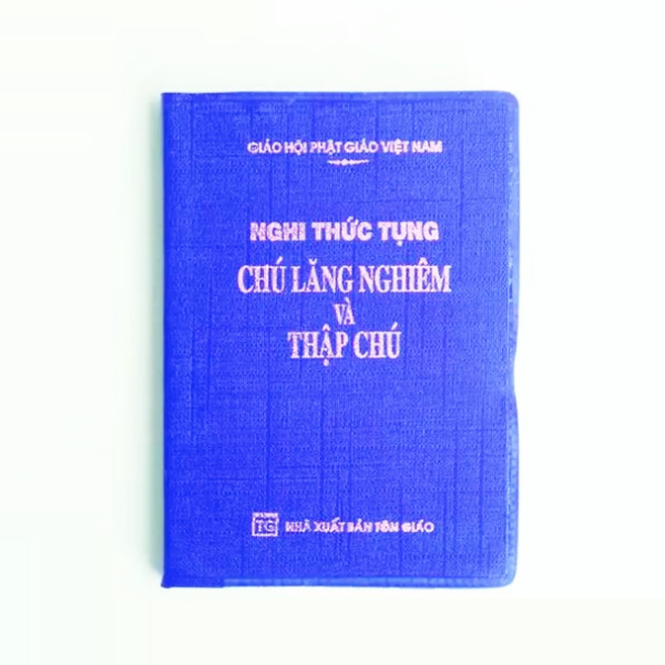 Nghi Thức Tụng Chú Lăng Nghiêm Và Thập Chú