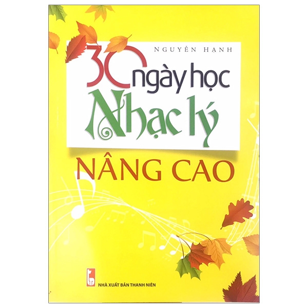 30 Ngày Học Nhạc Lý Nâng Cao