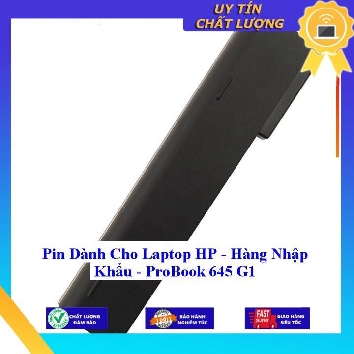 Pin dùng cho Laptop HP ProBook 645 G1 - Hàng Nhập Khẩu  MIBAT645