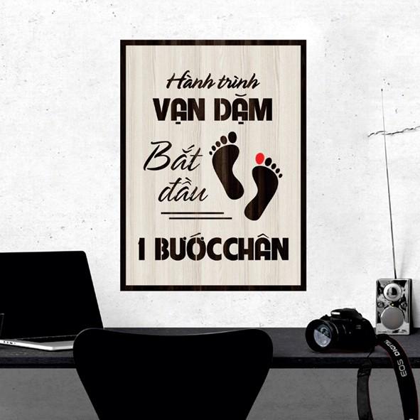 Tranh gỗ DECOR - SLOGAN tạo động lực, Truyền cảm hứng - Hành trình vạn dặm bắt đầu một bước chân