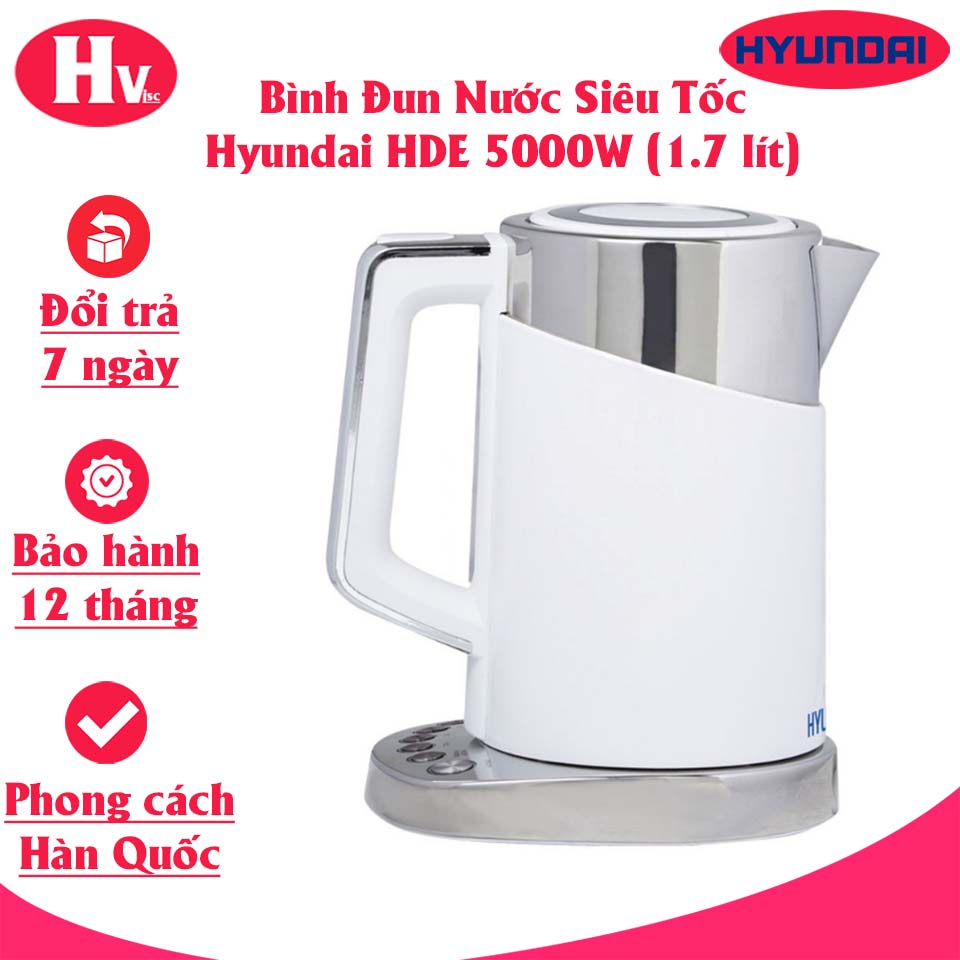 Bình Đun Nước Siêu Tốc Hyundai HDE 5000W (1.7 lít) - Hàng chính hãng