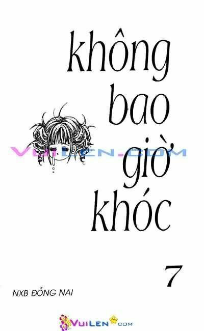 không bao giờ khóc chapter 7 1