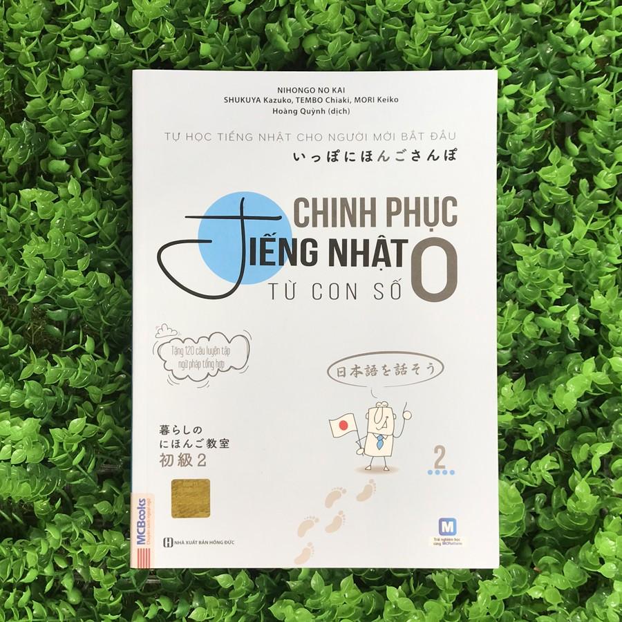 Sách - Chinh Phục Tiếng Nhật Từ Con Số 0 - Tập 2 (Tái Bản)