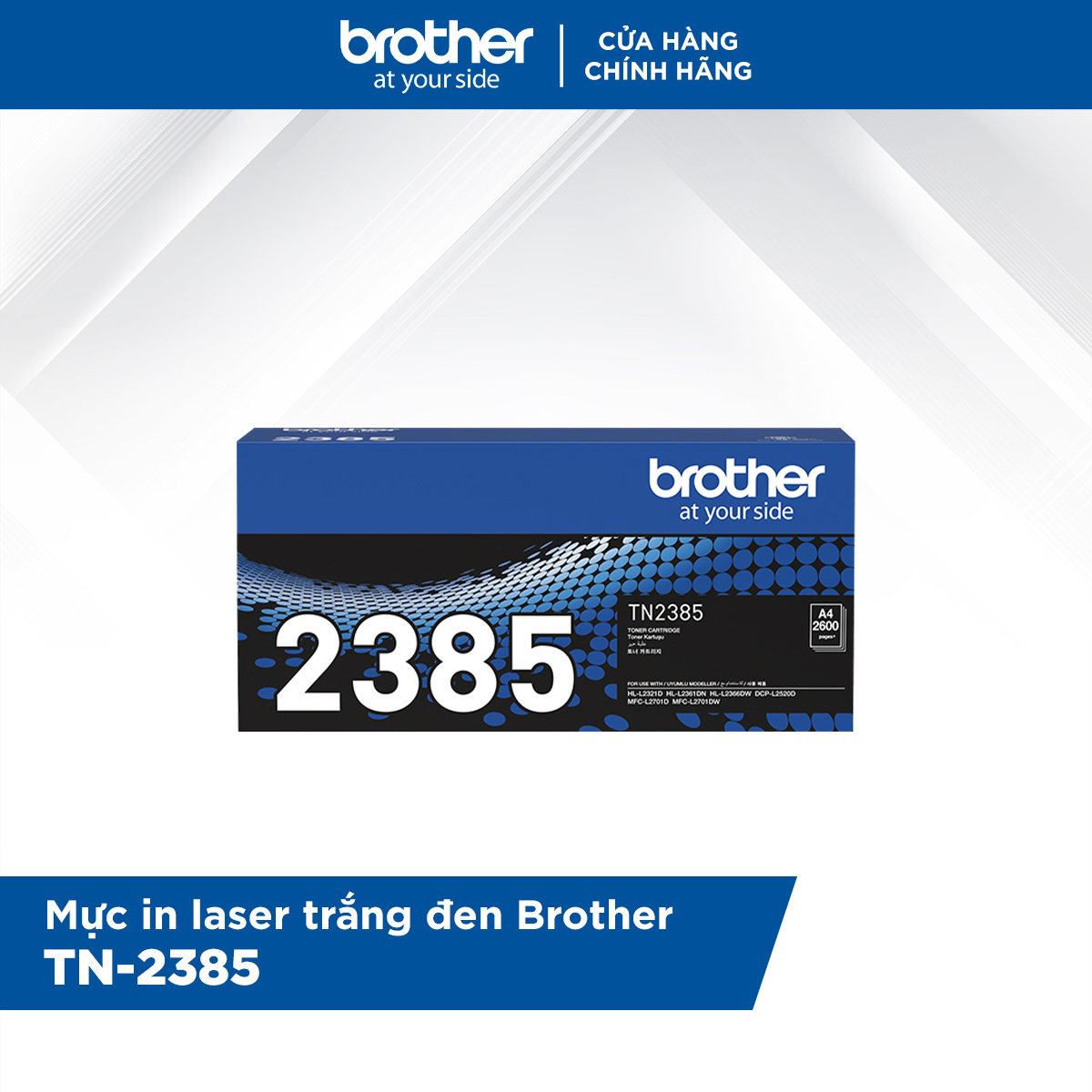 Combo Máy in laser đơn sắc Brother HL-L2321D và Mực in laser trắng đen Brother TN-2385