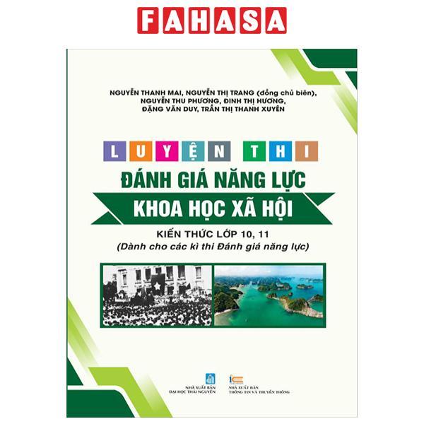 Luyện Thi Đánh Giá Năng Lực Khoa Học Xã Hội (Kiến Thức Lớp 10,11)