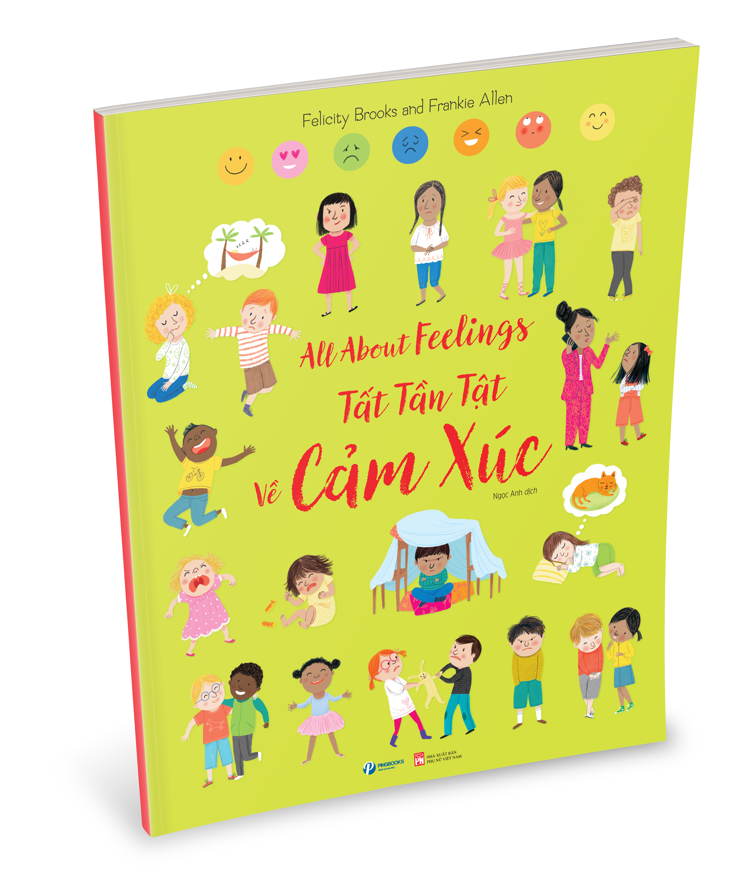 Sách thiếu nhi - Tất Tần Tật Về Bạn Bè, Về Cảm Xúc - All About Friends/ All About Feelings