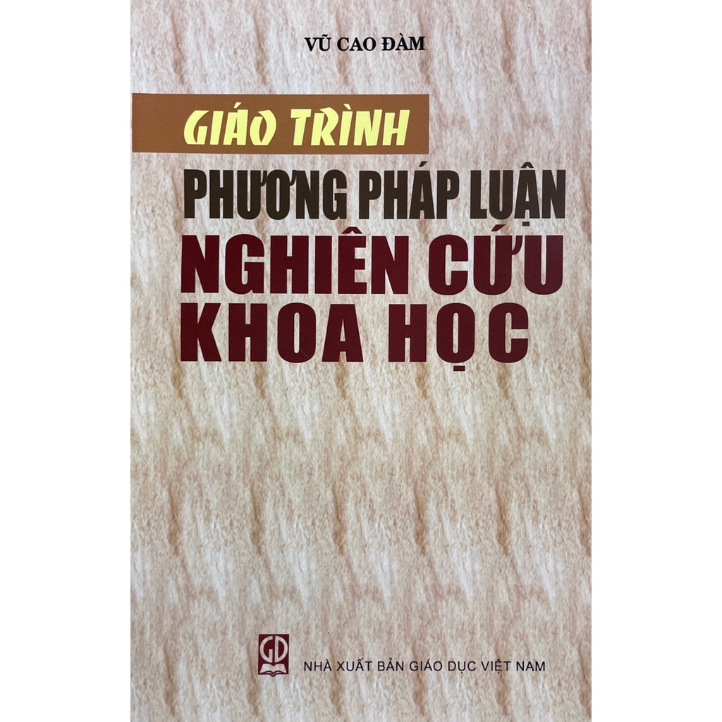 Giáo Trình Phương Pháp Luận Nghiên Cứu Khoa Học