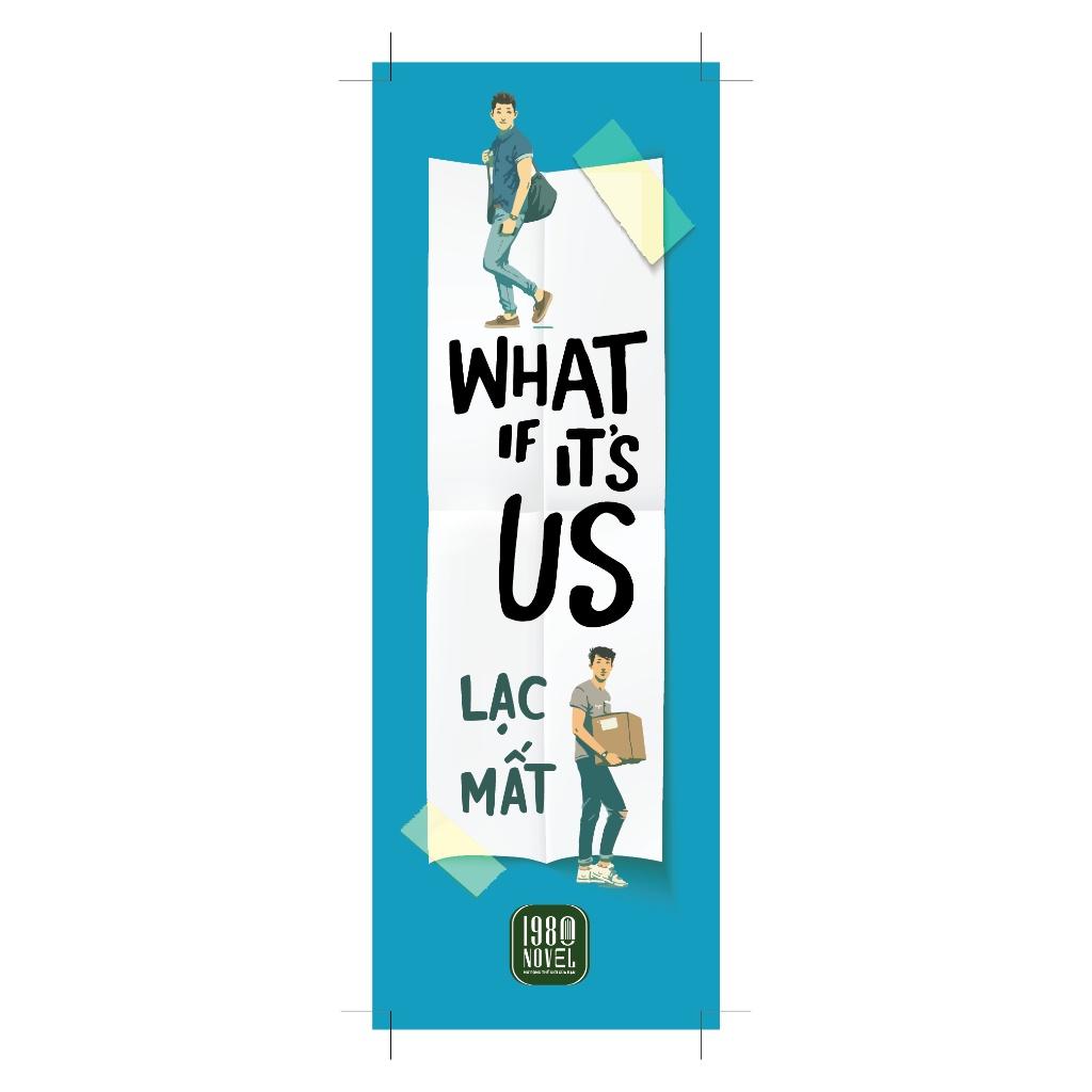 Lạc Mất (What If It's Us)  - Bản Quyền