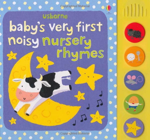 Baby's Very First Noisy Nursery Rhymes