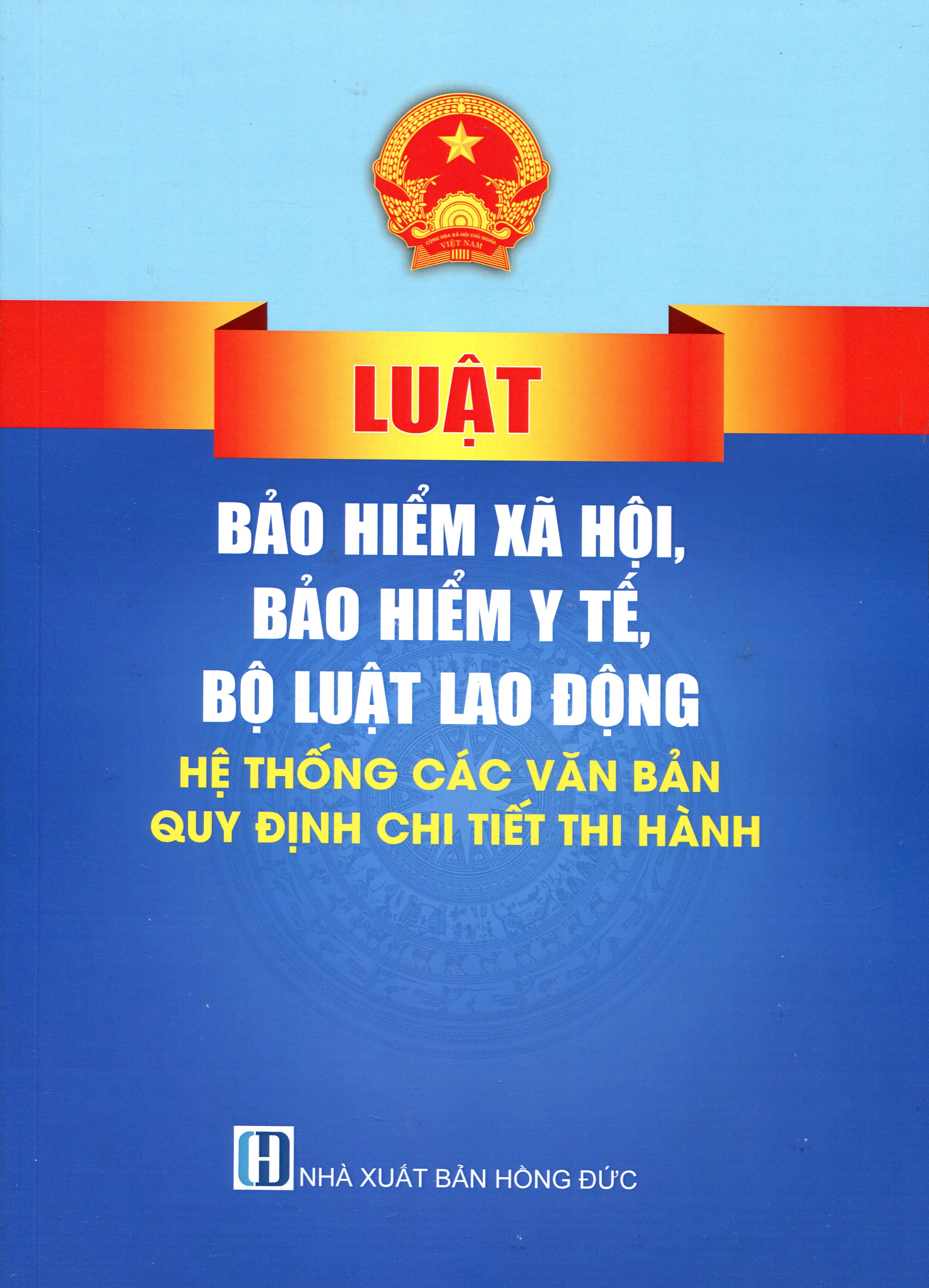 Luật Bảo Hiểm Xã Hội Và Hướng Dẫn Mới Nhất Về Bảo Hiểm Thất Nghiệp