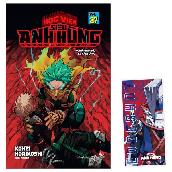 My Hero Academia - Học Viện Siêu Anh Hùng - Tập 37: Người Bảo Hộ, Kẻ Xâm Lăng - Tặng Kèm Bookmark