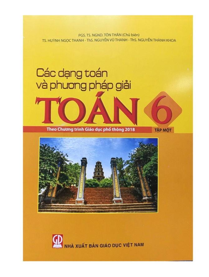 Sách - Các Dạng Toán Và Phương Pháp Giải Toán 6 Tập 1