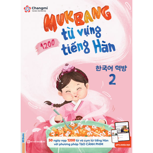 Mukbang 1200 Từ Vựng Tiếng Hàn Tổng Hợp Học - Bộ Giải Pháp Học Từ Vựng Tiếng Hàn