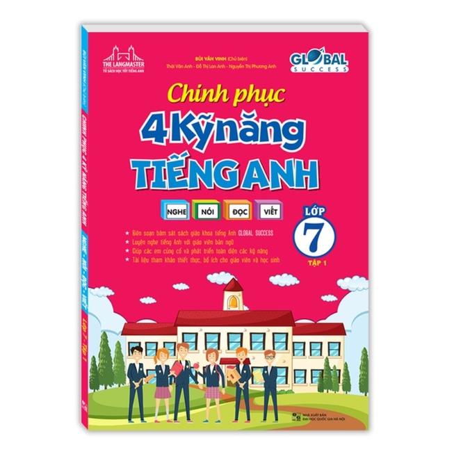 Sách - Combo Chinh phục 4 kỹ năng tiếng anh nghe - nói - đọc - viết lớp 7 - tập 1 + 2 ( GLOBAL SUCCESS )