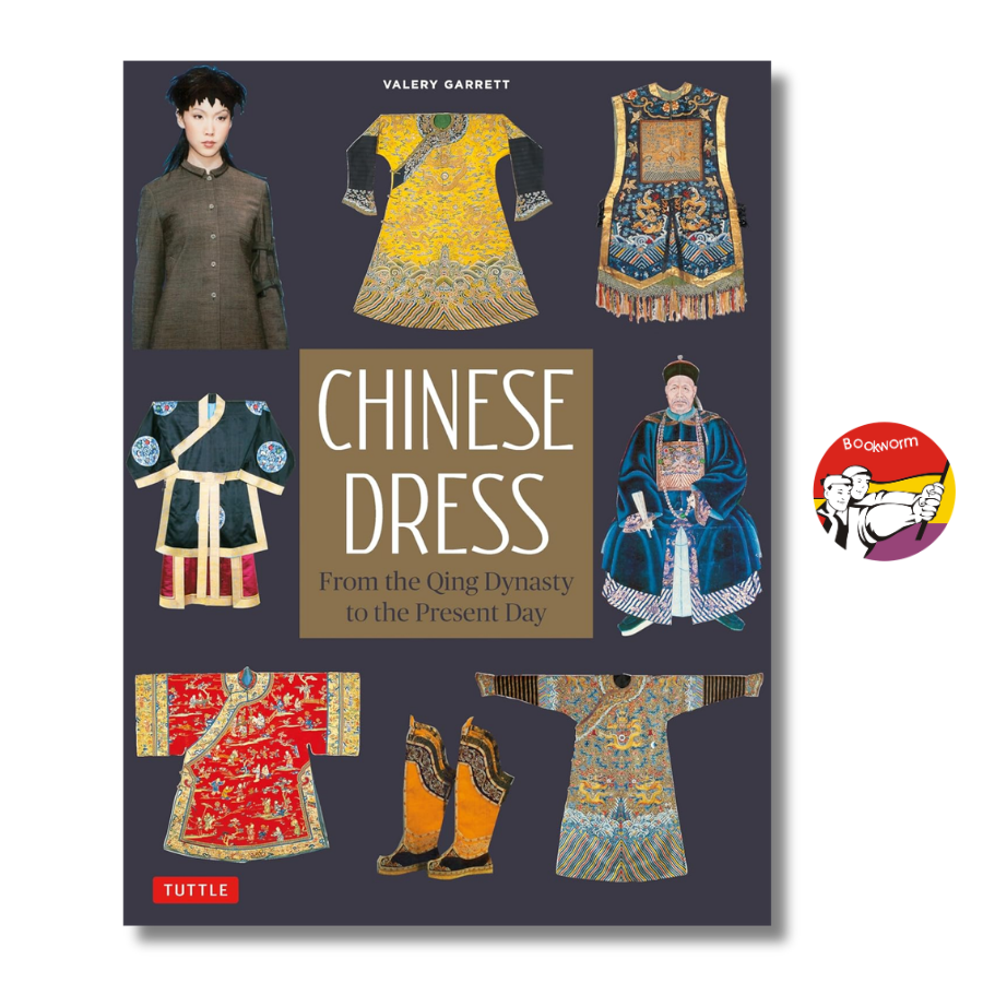 Sách - Chinese Dress: From the Qing Dynasty to the Present Day | Fashion / Thời trang Trung Quốc