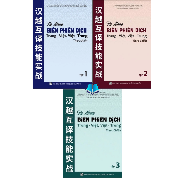 Sách- combo: Kỹ năng biên phiên dịch Trung Việt, Việt Trung thực chiến Tập 1+Tập 2+Tập 3