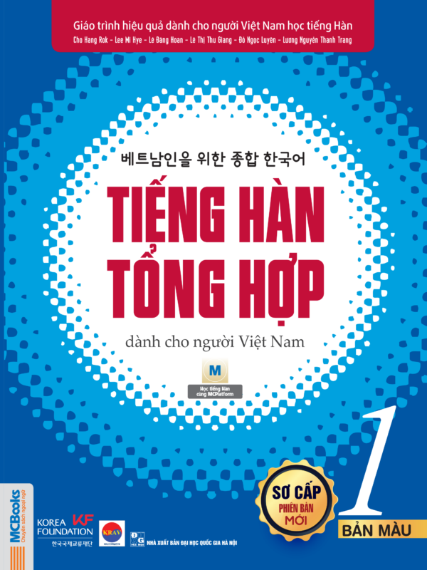 Sách - Tiếng Hàn Tổng Hợp Dành Cho Người Việt Nam - Sơ Cấp 1 - Bản Màu (Tái Bản 2025)