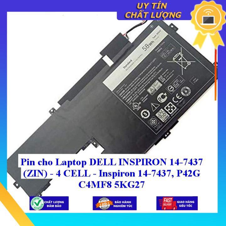 Pin cho Laptop DELL INSPIRON 14-7437  14-7437 P42G C4MF8 5KG27 - 4 CELL - Hàng Nhập Khẩu New Seal