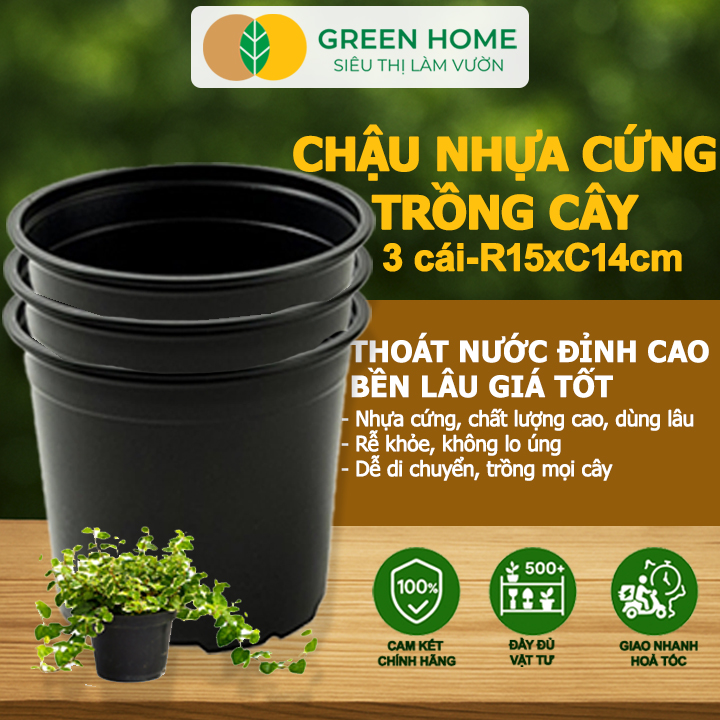 Bộ 3 Chậu nhựa trồng cây, nhiều kích thước, thoát nước tốt, đa dạng kích thước trồng cây, hoa, kiểng lá Greenhome – 3C NHỰA CỨNG 14xC15