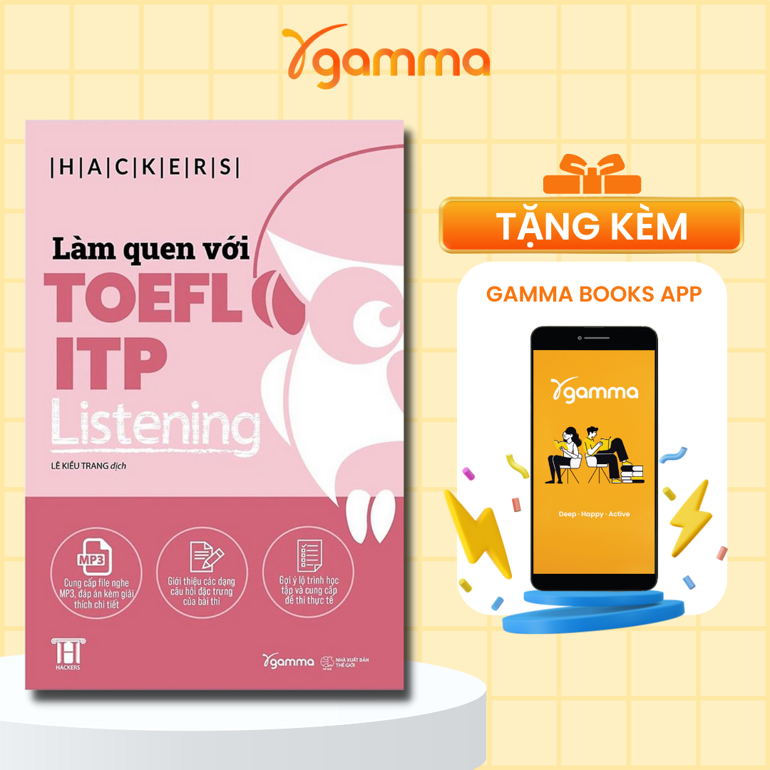 Combo Làm Quen Với TOEFL ITP (Listening + Grammar + Reading)