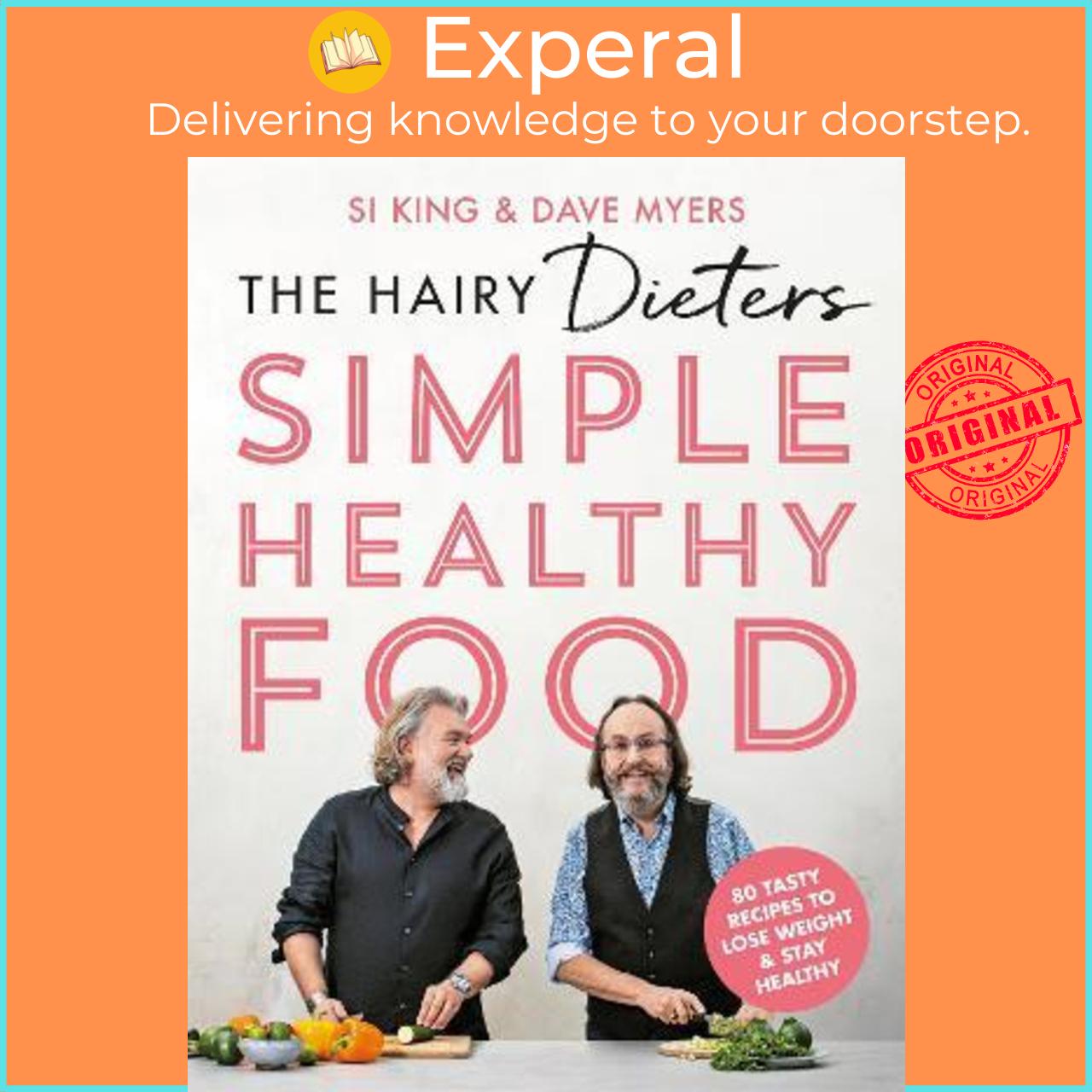 Sách - The Hairy Dieters' Simple Healthy Food : 80 Tasty Recipes to Lose Weight by Hairy Bikers