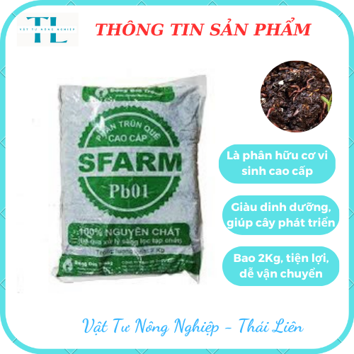 Phân trùn quế nguyên chất SFARM Bao 2kg rất tốt cho mọi cây trồng, dễ sử dụng, tiện lợi