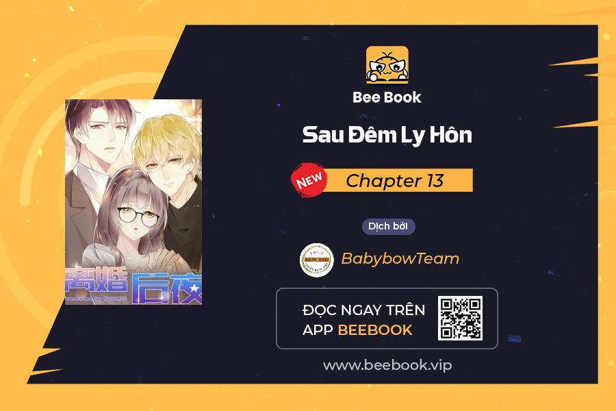 sau đêm ly hôn chapter 13 2