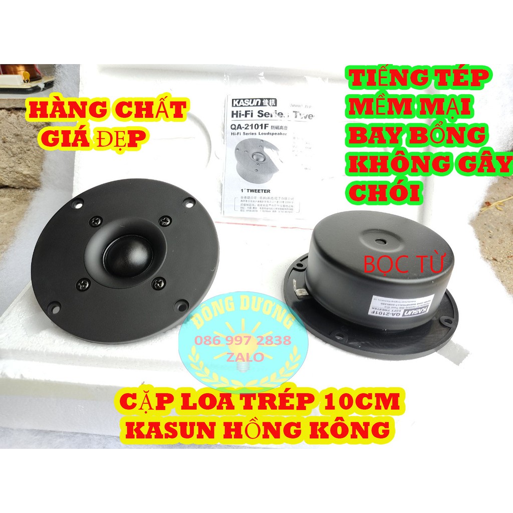 LOA TREBLE DOME KASUN 10CM - GIÁ 1 ĐÔI - HÀNG NHẬP KHẨU